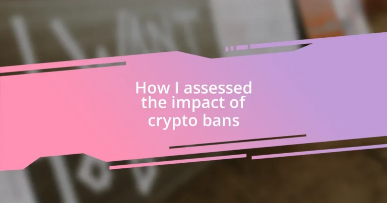 How I assessed the impact of crypto bans