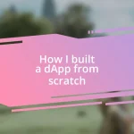 How I built a dApp from scratch