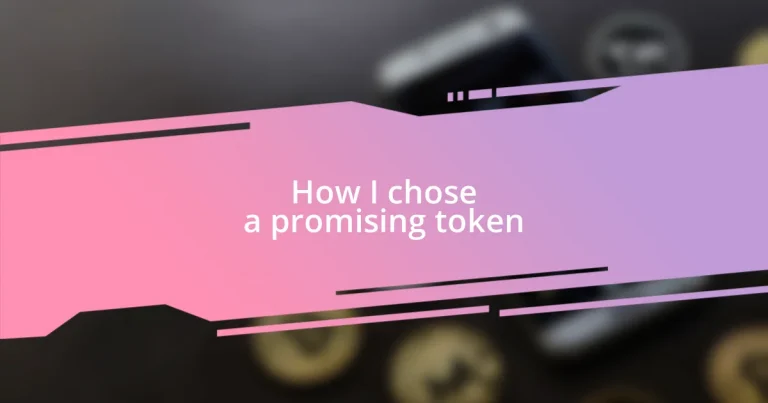 How I chose a promising token