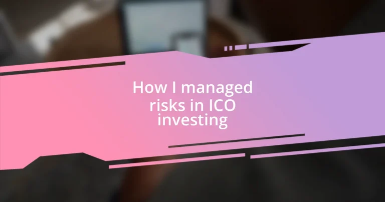 How I managed risks in ICO investing