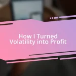 How I Turned Volatility into Profit