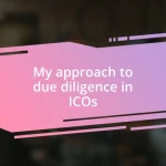 My approach to due diligence in ICOs