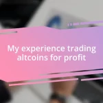 My experience trading altcoins for profit