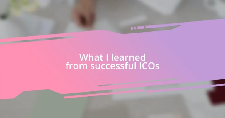 What I learned from successful ICOs